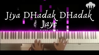 Jiya Dhadak Dhadak Jaye | Piano Cover | Rahat Fateh Ali Khan | Aakash Desai