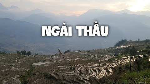 Lái xe khám phá cung đường từ Y Tý vượt qua Ngải Thầu đi tìm bản Ngải Thầu Thượng cao nhất Việt Nam
