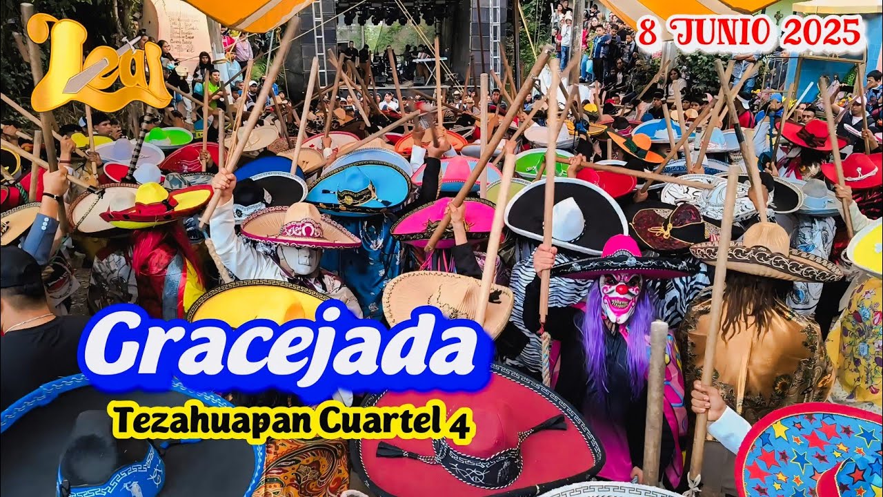 Gracejada Tezahuapan 8 Junio 2025  (Grupo Leal) 😎🔥