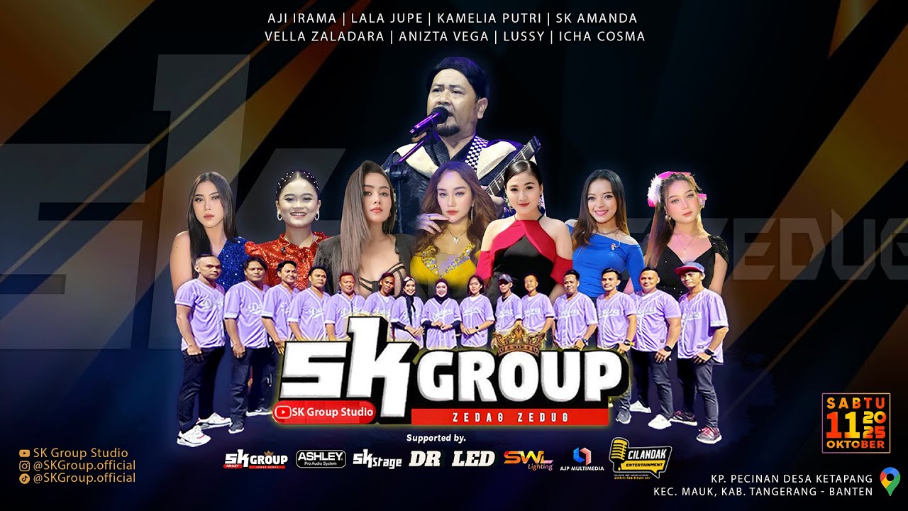 SK Group | Kp. Pecinan Desa Ketapan Kec. Mauk, Tangerang - Banten | Sabtu, 11 Oktober 2025 (Malam)