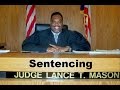 Judge Lance Mason Sentencing 09/16/15