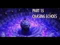 Skyrim modded 2016: Prepare to Die edition. Part 15 - Chasing Echoes