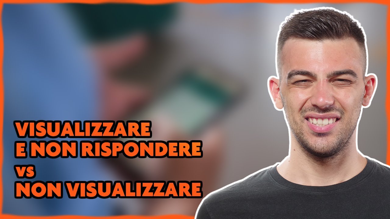 Visualizzare e Non Rispondere VS Non Visualizzare - YouTube