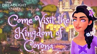 LET’S CREATE RAPUNZEL'S KINGDOM OF CORONA ☀ | Come Build With Me in Disney Dreamlight Valley