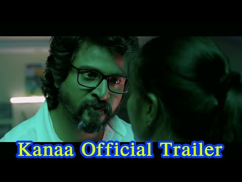 Kanaa Official Trailer | Shivakarthi | Sathyaraj |