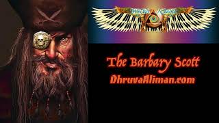 The Barbary Scott ~ Dhruva Aliman ~ World Music, Beats, Electronica