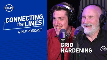 Connecting the Lines: Grid Hardening
