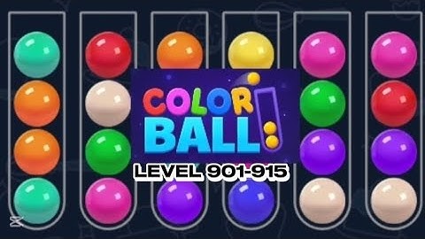 Level 901 to 915 || Puzzle Sort Ball Game   #trending #amazing