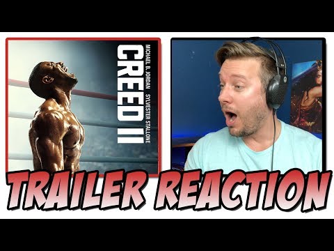 CREED II | Official Trailer 2 Reaction