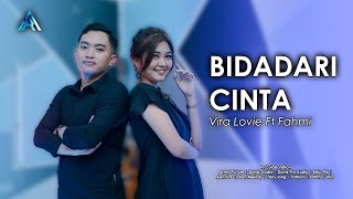 BIDADARI CINTA  VIRA LOVIE  feat FAHMI  JHANDUT VERSION