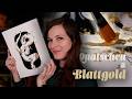 Malen, Blattgold & Quatschen - Mini Life Update & ein Bild mit einer Tusche & Blattgold Kombination