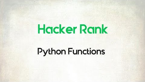 5. Python Functions || Python || Hacker Rank || Code Initiative