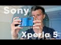 ОБЗОР Sony Xperia 5 — первый взгляд на новый флагман