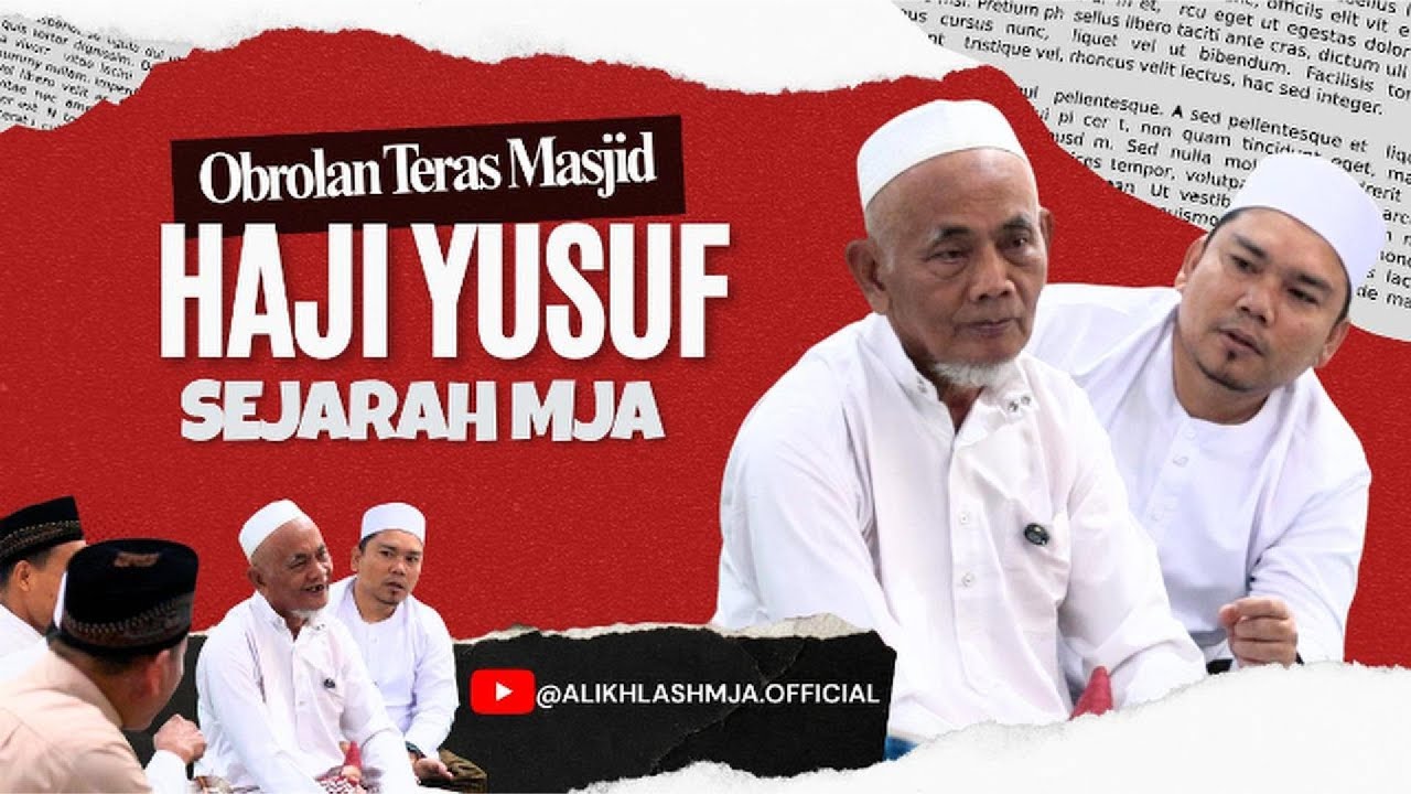 HAJI YUSUF LEGENDA MJA 🎖️ ‼️OTM (OBROLAN TERAS MASJID)