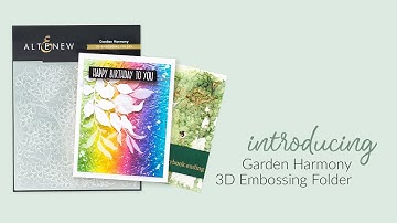 Create 3D Projects with Garden Harmony Embossing Folder