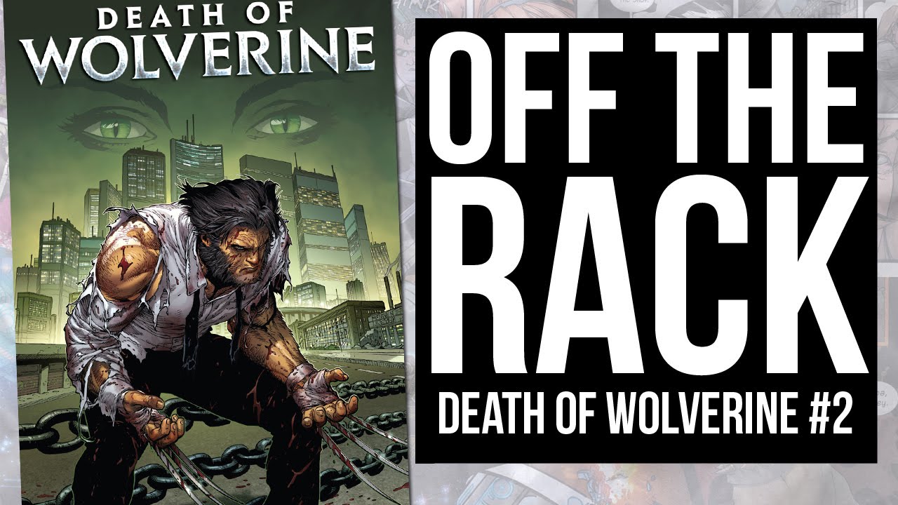 DEATH OF WOLVERINE #2 from Marvel Comics