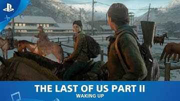 The Last of Us Part II - Chapter 1: Jackson - Waking Up