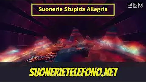 Suonerie Stupida Allegria per telefoni | Suonerietelefono.net