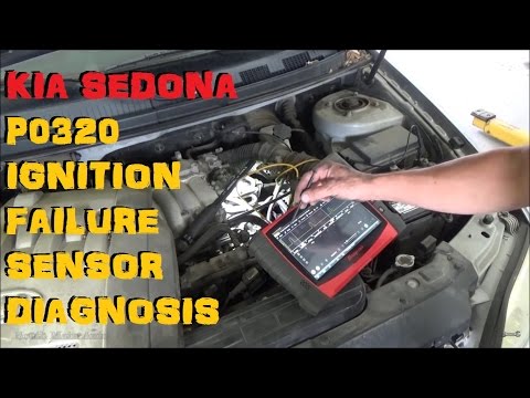 Kia Sedona: P0320 Igniton Failure Sensor Diagnostics