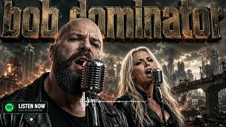 BOB DOMINATOR - DRAGON STYLE (Official Audio)