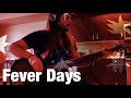 Citizen - Fever Days (Bass Cover)