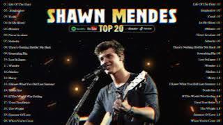 Shawn Mendes - Greatest Hits Full Album - Best Songs Collection 2025