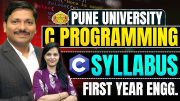 C PROGRAMMING SYLLABUS OF PUNE UNIVERSITY | FIRST YEAR SEM 1 SPPU | DINESH SIR ENGINEERING