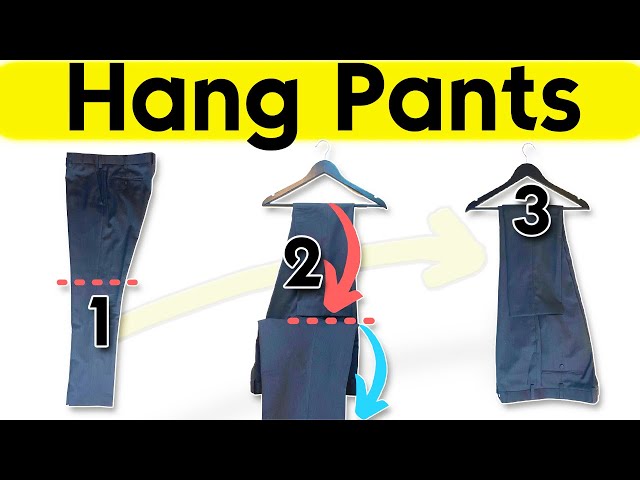 How to hang pants so theyre wrinklefree