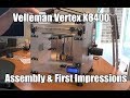 Velleman Vertex K8400 3D Printer - Assembly & First Impressions