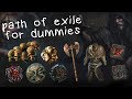 Path of Exile for Dummies: An Introduction to PoE's Endgame