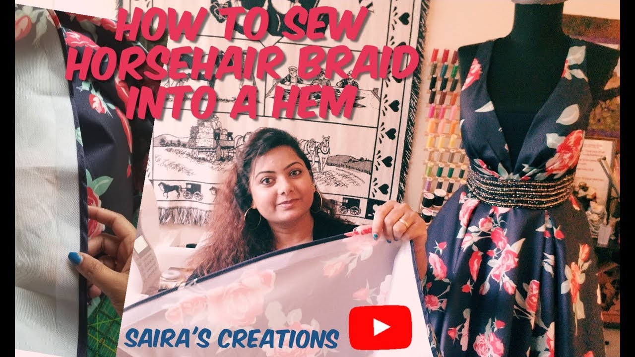 How To Sew Horsehair Braid Into A Hem YouTube