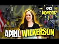 Most Memorable April Wilkerson Moments