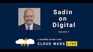 Data Breaches, Capital One, and AWS | Sadin on Digital | Cloud Wars Live