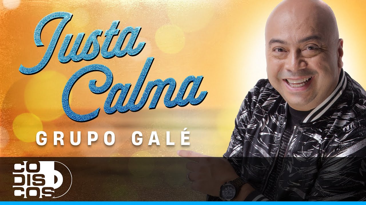 Justa Calma, Grupo Galé