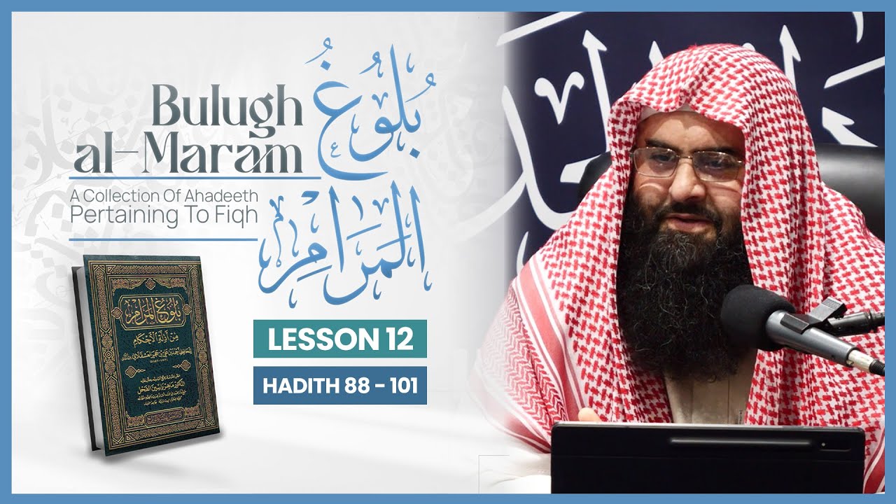 Bulugh al-Maram || Book Of Purification || Lesson 12 || Shaykh Abu Sa'ad Muhammad #daarhadeeth