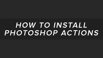 How to Install Photoshop Actions