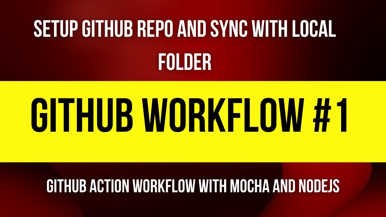How to setup github repository and sync with your local working ...