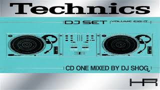 Technics DJ Set Volume Eight (CD 1 mixed by DJ Shog) [2003]