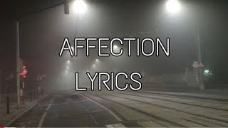 BETWEEN FRIENDS - Affection (Lyrics)