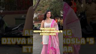 Recreating Divya Kumar Khosla S Outfit
