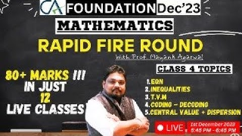 CA Foundation Mathematics In Depth Revision For Dec