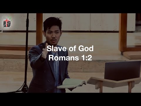 Slave of God – Romans 1:2 | Gospel Renews Series | January 15, 2023