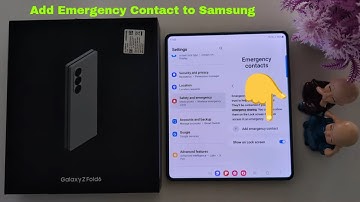 How to Add Emergency Contact and Medical Info to Samsung Galaxy Z Fold 6