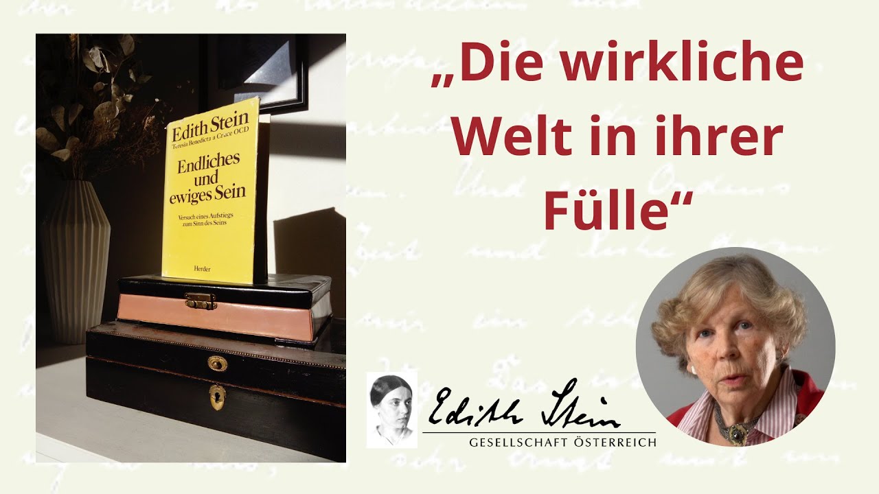 Einführung in Edith Steins Endliches und ewiges Sein von Prof. Gerl-Falkovitz (Teil 1/3)