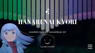 Hanarenai Kyori - Aharen-san wa Hakarenai OP | Kalimba App Cover with Tabs