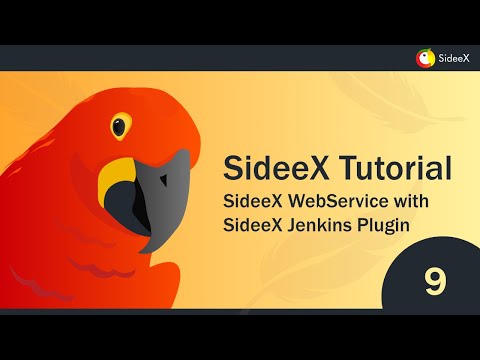 SideeX Tutorial #9 - SideeX WebService (Using the SideeX Jenkins Plugin)