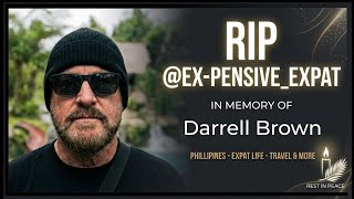 YouTuber Darrell (Expensive_Expat) has died. Let's talk about him and learn from it