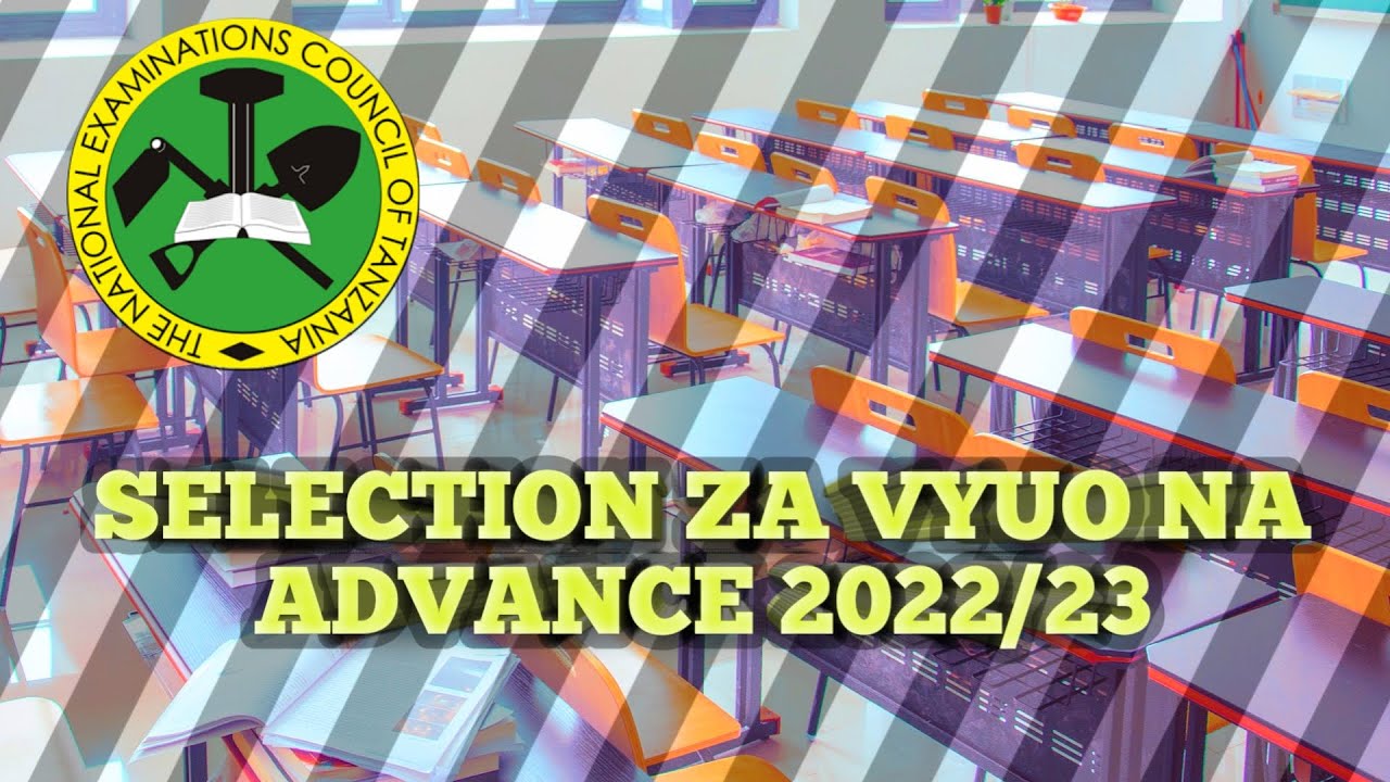 Selection za vyuo na advance 2023/24 YouTube