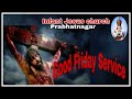 Good friday service at infant jesus church prabhatnagar honavar