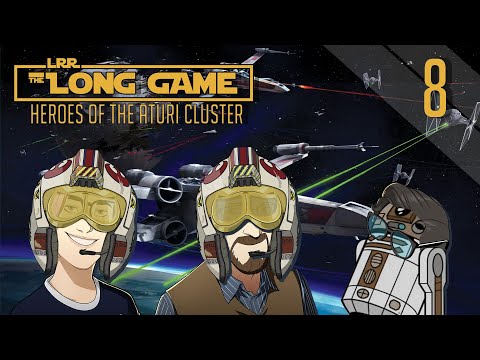 Star Wars X-Wing Miniatures Game : Heroes of the Aturi Cluster Ep8 || The Long Game